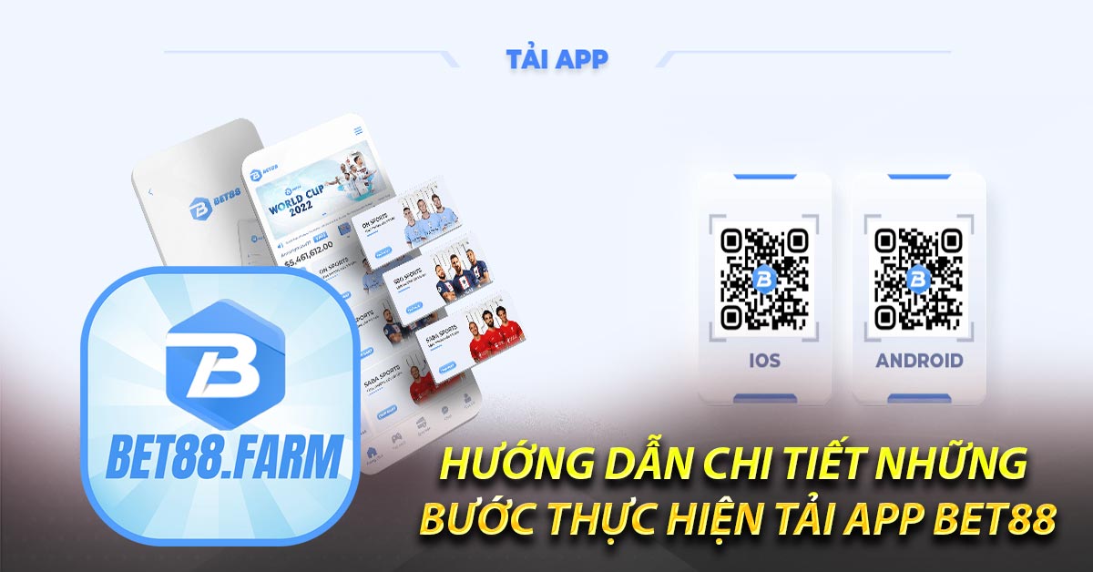 Tải App Bet88 Hướng Dẫn Chi Tiết Nhất Cho Người Mới - bet88.farm - vosija