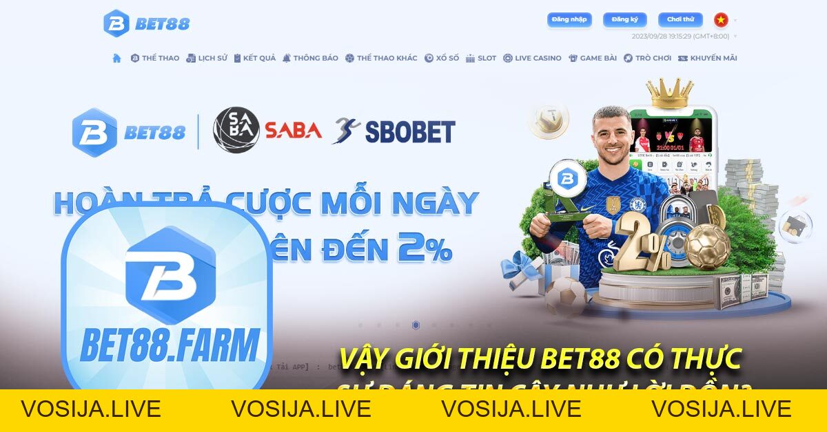 Giới Thiệu Bet88 – Nhà Cái Cá Cược Có Uy Tín Như Lời Đồn? - bet88.farm - vosija