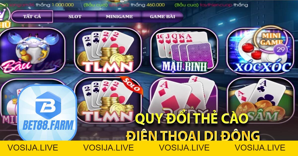 Game bài đổi thưởng tại BET88 ăn khách hàng đầu casino Châu Á - bet88.farm - vosija