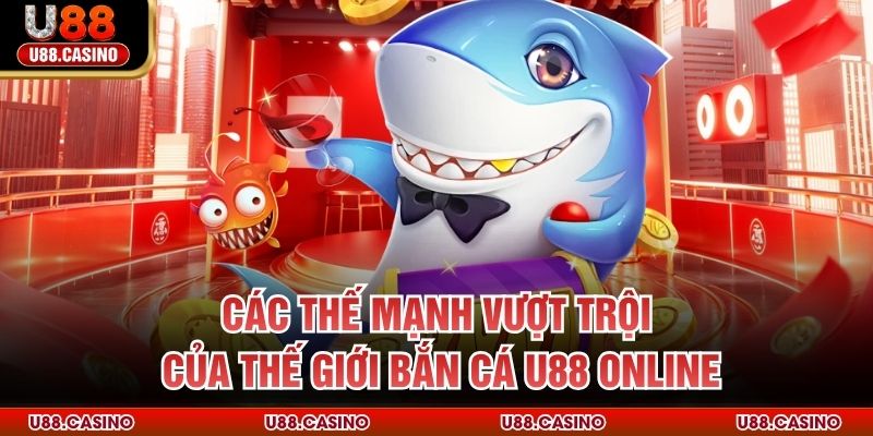 Bắn Cá U88 - Thám Hiểm Đại Dương Săn Mồi Cực Đỉnh Cao - vosija