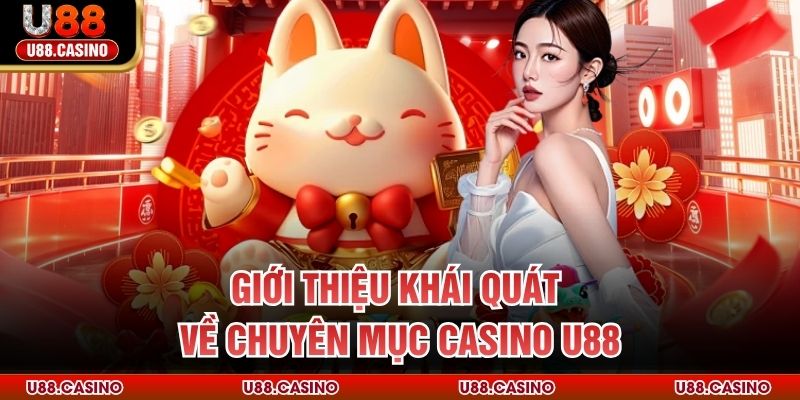 Casino U88 - Sòng Bạc Đẳng Cấp Với Tỷ Lệ Thưởng Cạnh Tranh - vosija