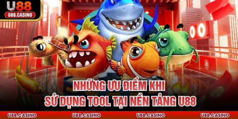 Tool Bắn Cá U88 – Sức Mạnh Công Nghệ Ăn Săn Thưởng Hiệu Quả - vosija