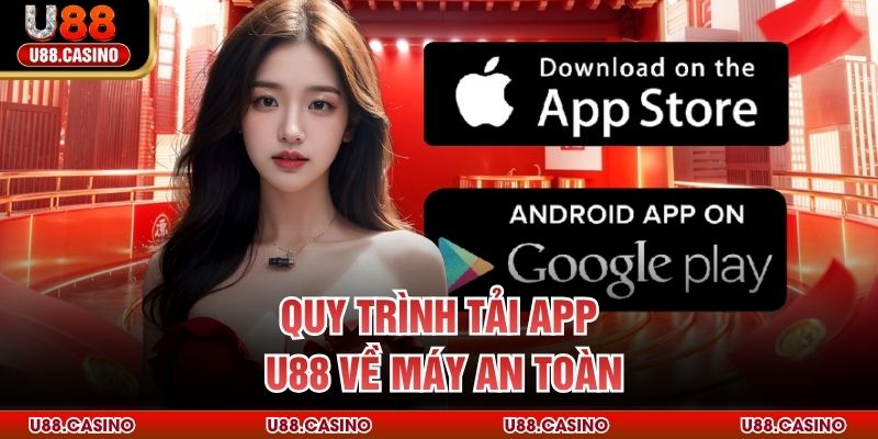 Cách Tải App U88 An Toàn Và Nhanh Chóng Cho Điện Thoại - vosija