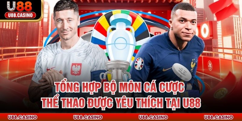 Thể Thao U88 - Điểm Hẹn Cá Cược Sport Xanh Chín Ngay Tại Nhà - vosija