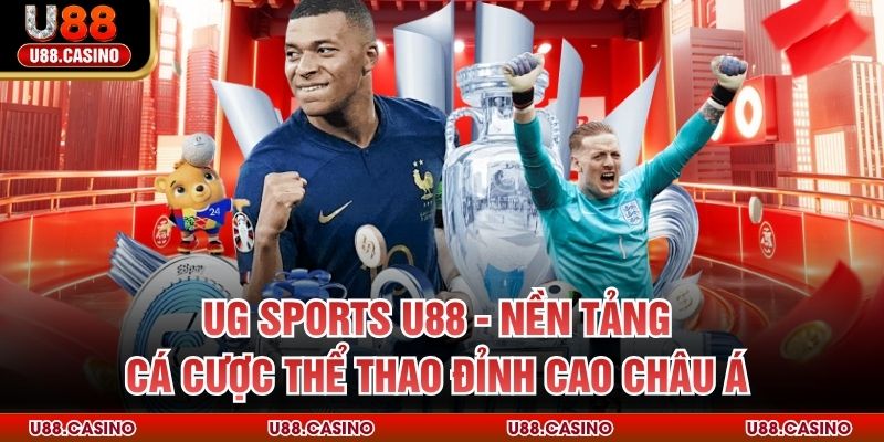 UG Sports U88 - Nền Tảng Cá Cược Thể Thao Đỉnh Cao Châu Á - vosija